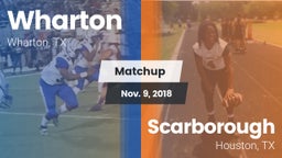 Matchup: Wharton  vs. Scarborough  2018