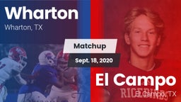 Matchup: Wharton  vs. El Campo  2020