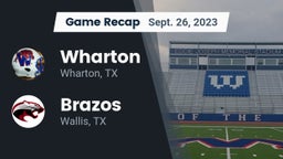 Recap: Wharton  vs. Brazos  2023