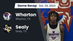 Recap: Wharton  vs. Sealy  2023