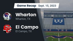 Recap: Wharton  vs. El Campo  2023