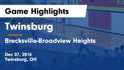 Twinsburg  vs Brecksville-Broadview Heights  Game Highlights - Dec 07, 2016