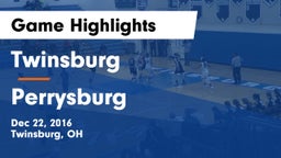 Twinsburg  vs Perrysburg  Game Highlights - Dec 22, 2016