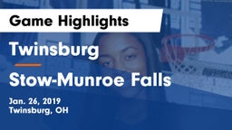 Twinsburg  vs Stow-Munroe Falls  Game Highlights - Jan. 26, 2019