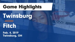 Twinsburg  vs Fitch  Game Highlights - Feb. 4, 2019