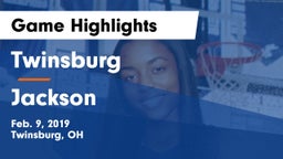Twinsburg  vs Jackson  Game Highlights - Feb. 9, 2019