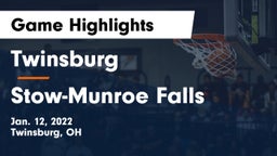 Twinsburg  vs Stow-Munroe Falls  Game Highlights - Jan. 12, 2022