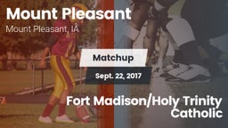 Matchup: Mount Pleasant vs. Fort Madison/Holy Trinity Catholic 2017