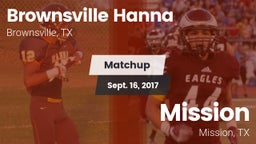 Matchup: Brownsville Hanna vs. Mission  2017