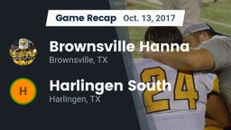 Recap: Brownsville Hanna  vs. Harlingen South  2017