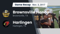 Recap: Brownsville Hanna  vs. Harlingen  2017