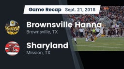 Recap: Brownsville Hanna  vs. Sharyland  2018
