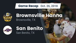 Recap: Brownsville Hanna  vs. San Benito  2018