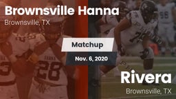Matchup: Brownsville Hanna vs. Rivera  2020