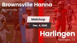 Matchup: Brownsville Hanna vs. Harlingen  2020