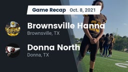 Recap: Brownsville Hanna  vs. Donna North  2021