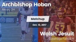 Matchup: Archbishop Hoban vs. Walsh Jesuit  2017