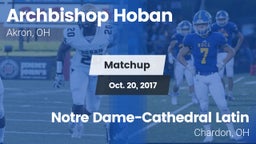 Matchup: Archbishop Hoban vs. Notre Dame-Cathedral Latin  2017