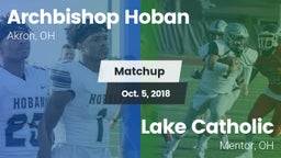 Matchup: Archbishop Hoban vs. Lake Catholic  2018