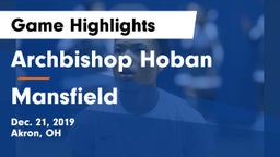 Archbishop Hoban  vs Mansfield  Game Highlights - Dec. 21, 2019