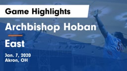Archbishop Hoban  vs East  Game Highlights - Jan. 7, 2020
