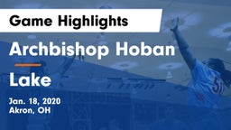 Archbishop Hoban  vs Lake  Game Highlights - Jan. 18, 2020