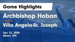 Archbishop Hoban  vs Villa Angela-St. Joseph  Game Highlights - Jan. 31, 2020