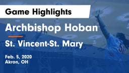Archbishop Hoban  vs St. Vincent-St. Mary  Game Highlights - Feb. 5, 2020