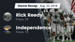 Recap: Rick Reedy  vs. Independence  2018