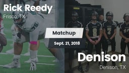 Matchup: Rick Reedy High Scho vs. Denison  2018