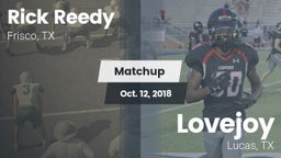 Matchup: Rick Reedy High Scho vs. Lovejoy  2018