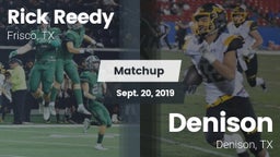Matchup: Rick Reedy High Scho vs. Denison  2019