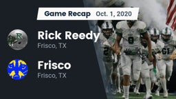 Recap: Rick Reedy  vs. Frisco  2020