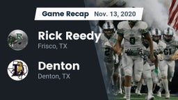 Recap: Rick Reedy  vs. Denton  2020
