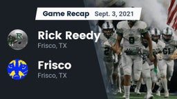 Recap: Rick Reedy  vs. Frisco  2021