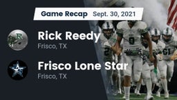 Recap: Rick Reedy  vs. Frisco Lone Star  2021