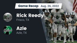 Recap: Rick Reedy  vs. Azle  2022