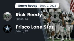 Recap: Rick Reedy  vs. Frisco Lone Star  2022