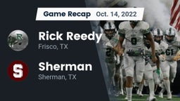 Recap: Rick Reedy  vs. Sherman  2022