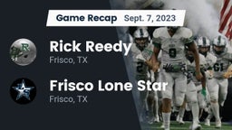 Recap: Rick Reedy  vs. Frisco Lone Star  2023