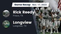 Recap: Rick Reedy  vs. Longview  2023