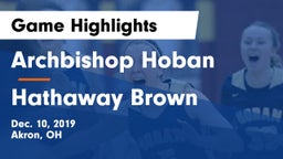 Archbishop Hoban  vs Hathaway Brown  Game Highlights - Dec. 10, 2019