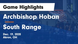 Archbishop Hoban  vs South Range Game Highlights - Dec. 19, 2020