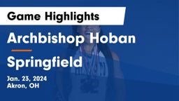 Archbishop Hoban  vs Springfield  Game Highlights - Jan. 23, 2024