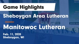Sheboygan Area Lutheran  vs Manitowoc Lutheran  Game Highlights - Feb. 11, 2020