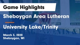 Sheboygan Area Lutheran  vs University Lake/Trinity Game Highlights - March 3, 2020