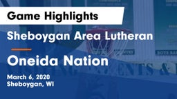 Sheboygan Area Lutheran  vs Oneida Nation  Game Highlights - March 6, 2020