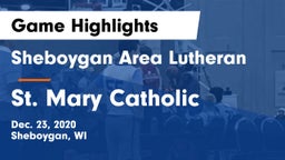 Sheboygan Area Lutheran  vs St. Mary Catholic  Game Highlights - Dec. 23, 2020