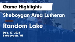 Sheboygan Area Lutheran  vs Random Lake  Game Highlights - Dec. 17, 2021