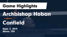 Archbishop Hoban  vs Canfield  Game Highlights - Sept. 3, 2019
